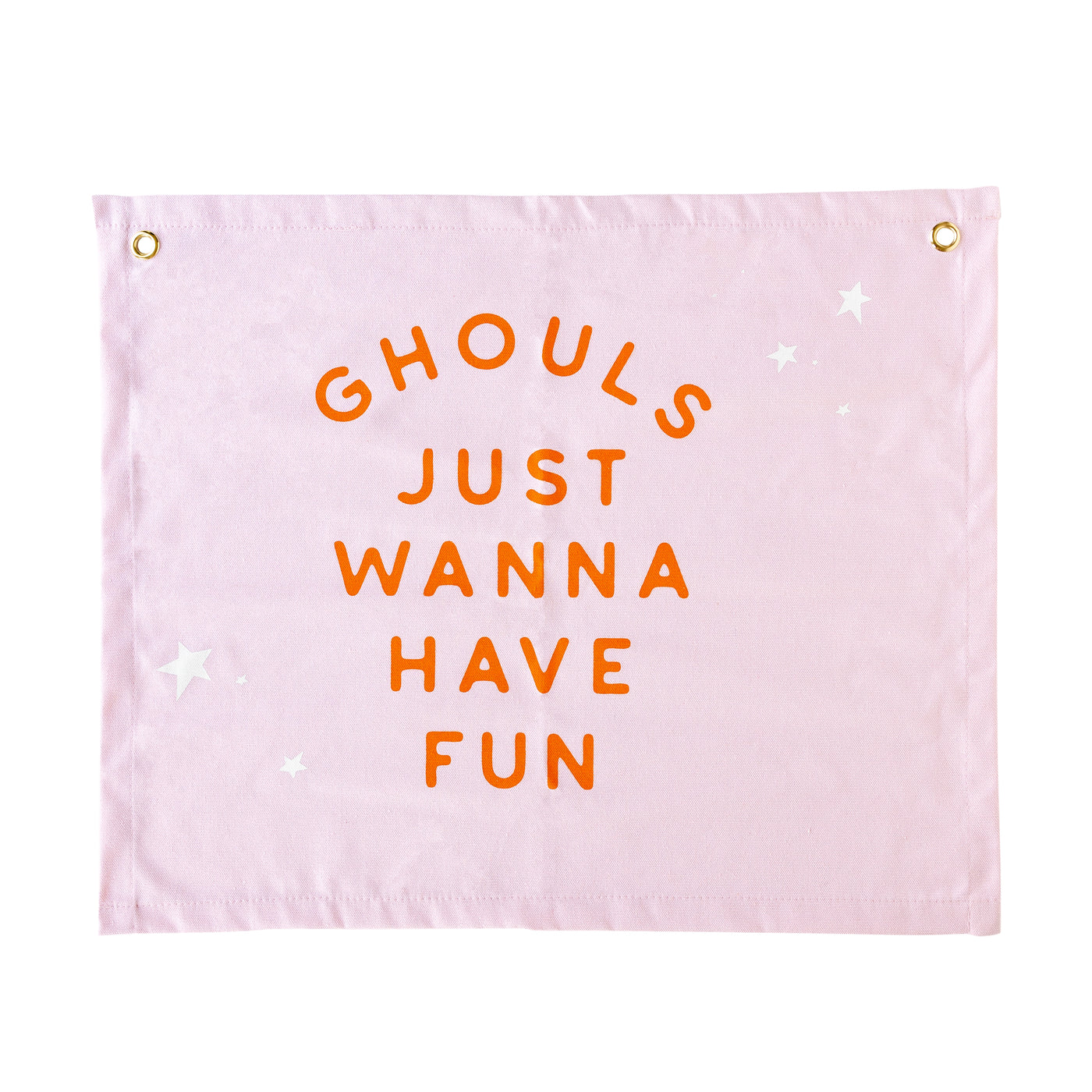 GGH1021 -  Ghoul Gang "Ghouls Just Wanna Have Fun" Canvas Banner