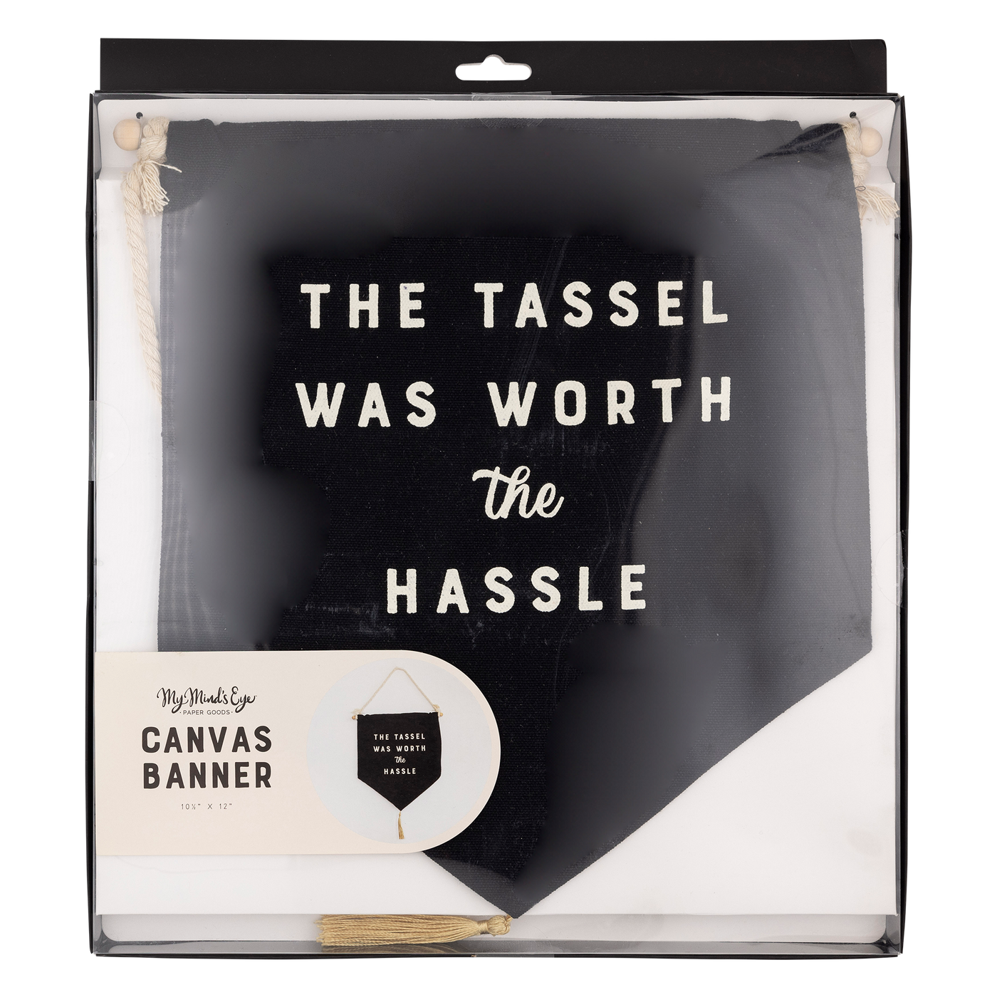 PLHB126 - Worth the Hassle Canvas Banner